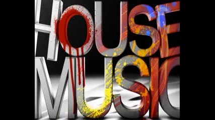 .:| House Music |:. 