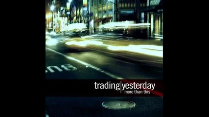 Trading Yesterday - May I 