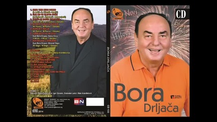 Bora Drljaca - Mora biti bolje (BN Music) 2014