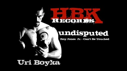 Roy Jones Jr. - Can't Be Touched Yuri Boyka (hbk)