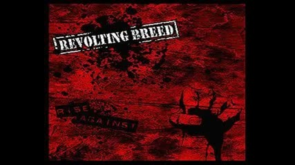 Revolting Breed - Life Stillborn 