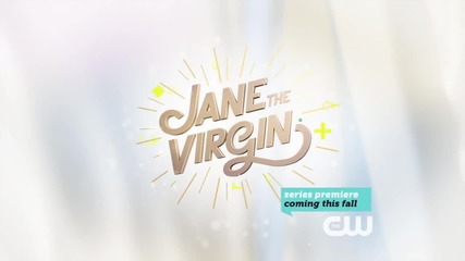 • • Jane the Virgin - Teaser Trailer • •