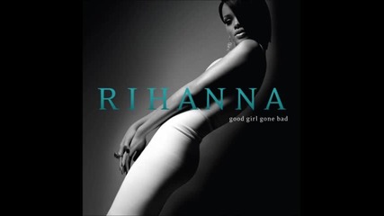 Rihanna - Breakin' Dishes ( Audio )