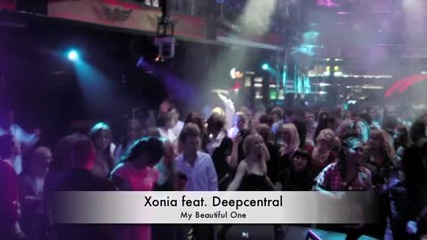 Xonia feat Deepcentral - My Beautiful One
