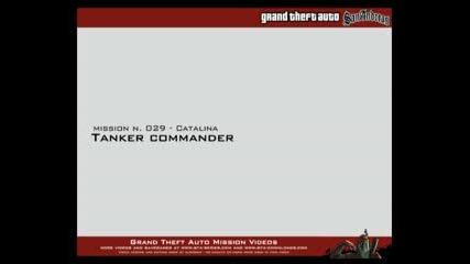 Gta San Andreas Mission 29 - Tanker Commander