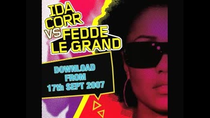 Ida Corr Vs Fedde Le Grand Let Me Think Ab