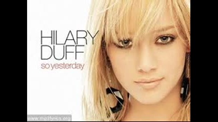 Hilary Duff - So yesterday