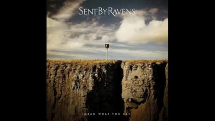 Sent By Ravens - Learn From The Night