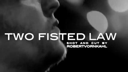 (2012) Two Fisted Law - Folsom Prison Blues