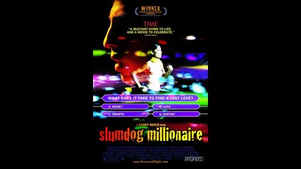 Slumdog Millionaire - A. R. Rahman - Jai Ho