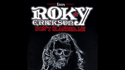 Roky Erickson - Burn The Flames