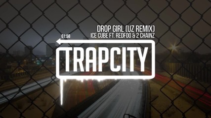 Ice Cube - Drop Girl ft. Redfoo & 2 Chainz (uz Remix)