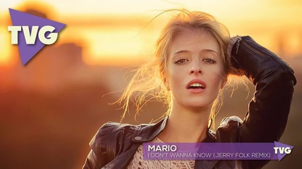 Mario - I Don't Wanna Know