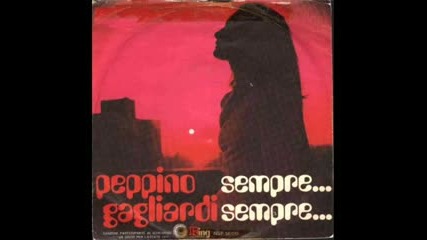 Peppino Gagliardi - Sempre Sempre(1971)