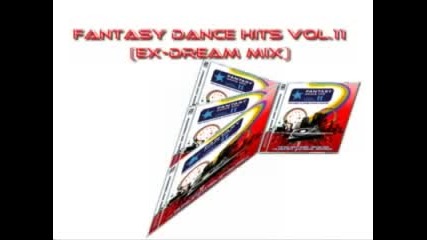 Fantasy Dance Hits Vol.11 (ex - Dream Mix) Part6 