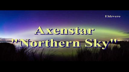 *превод* Axenstar - Northern Sky