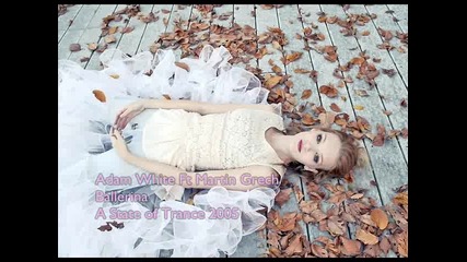 Adam White Ft Martin Grech - Ballerina 