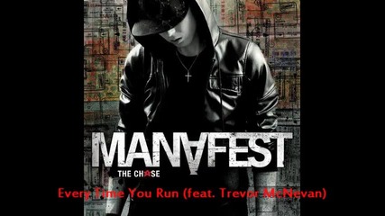 Manafest - Every Time You Run