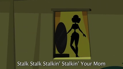 Stalkin Your Mom- (your Favorite Martian music video)