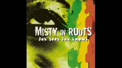 Misty In Roots - Wise and Foolish (civilization)