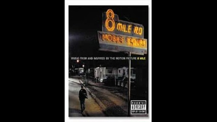 Eminem - 8 Mile Road