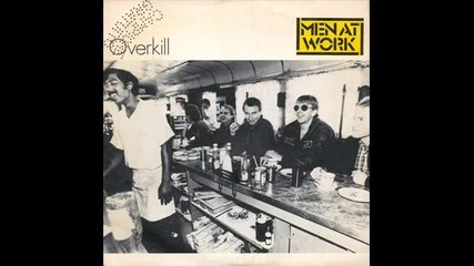 Men At Work - Overkill (extended Armonic Mix 1983)
