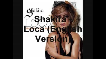 Shakira - Loca (english Version)
