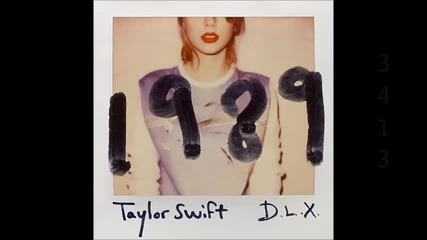 Taylor Swift - 1989 D.l.x. - Full Album 2014