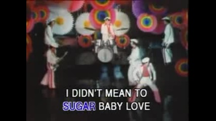 Рубетс - Sugar baby love 