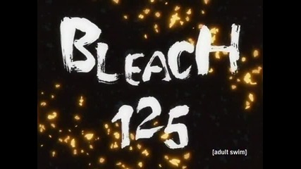 Bleach Episode 125 English Dubbed