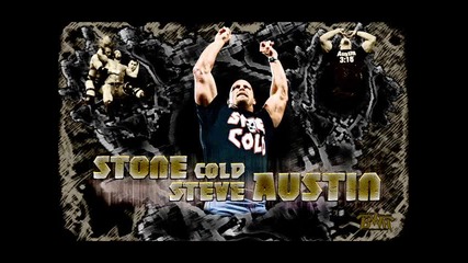 Песента на - Stone Cold Steve Austin - 3 : 16 !