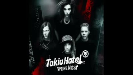 Песен На Tokio Hotel - Geh! 