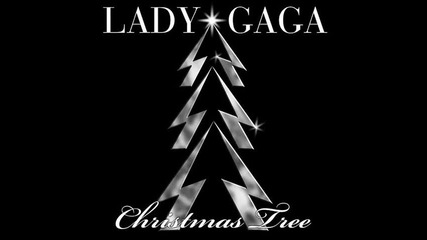 Lady Gaga - Christmas Tree ( Audio ) ft. Space Cowboy