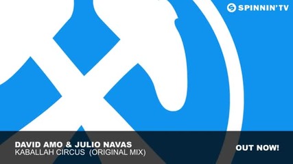 David Amo & Julio Navas - Kaballah Circus (original Mix)