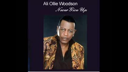 Ali Ollie Woodson - Walk Away From Love