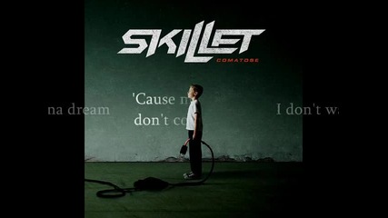 Skillet - Comatose
