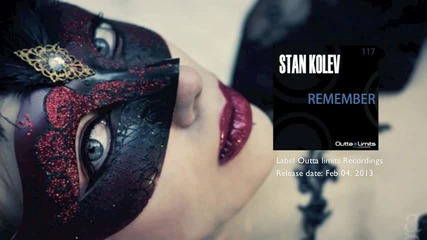 Stan Kolev - Remember (original Mix)