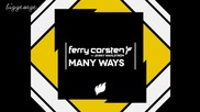 Ferry Corsten ft. Jenny Wahlstrom - Many Ways ( Halfway House Mix ) [high quality]