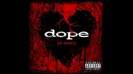 Dope - Rebel Yell 