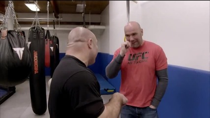 Dana White; Lookin for a Fight - Episode 2