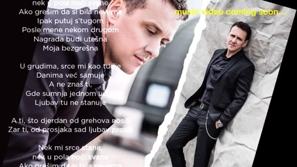 Dzenan Loncarevic - Bezgresna (music Video Coming Soon) 2015