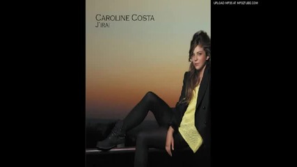 Caroline Costa - Allez Viens