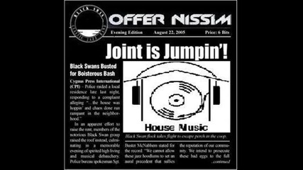Offer Nissim - Joint is Jumpin (remix) 