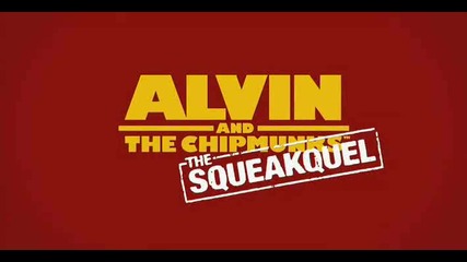 Alvin and the Chipmunks: The Squeakquel *2009* Teaser