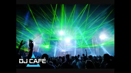 Dj Cafe - Don`t stop 