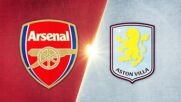 Arsenal vs. Aston Villa - Game Highlights