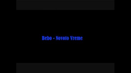Beb0 - Novott0 Vremme 