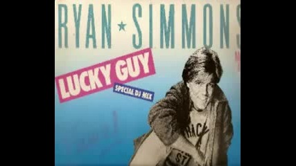 Ryan Simmons - - Lucky Guy 1984