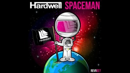 Hardwell - Spaceman