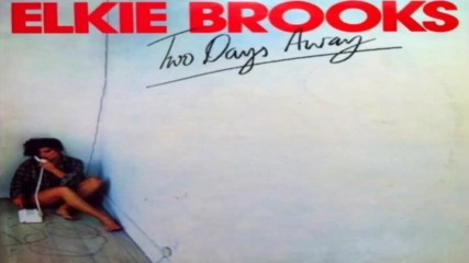 Elkie Brooks - Two Days Away 1977 Full Album
